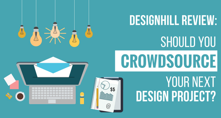 Designhill Review: Should You Crowdsource Your Next Design Project?